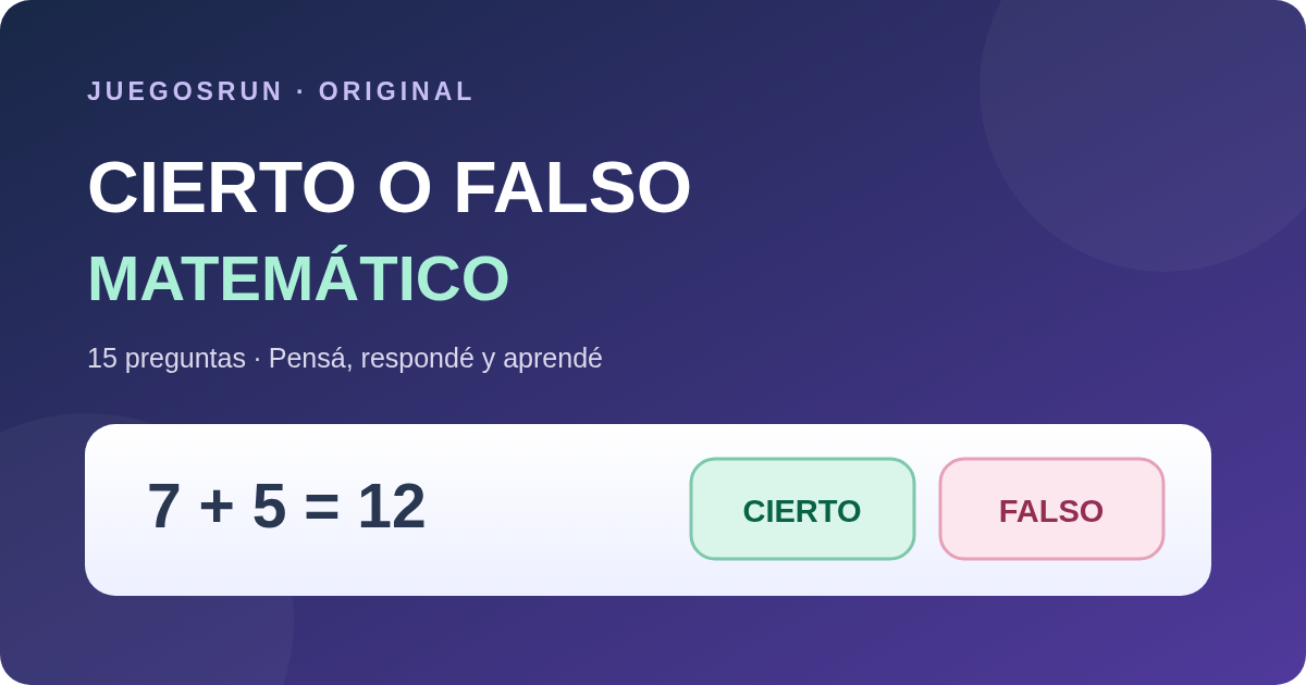 Cierto o Falso Matemático